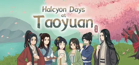 Halcyon Days at Taoyuan Free Download (v1.1.0.8 + ALL DLC)