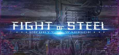 Fight of Steel: Infinity Warrior Free Download (v1.1.0)