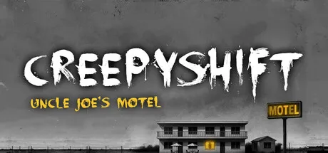 Creepy Shift: Uncle Joe’s Motel Free Download (v5.0)
