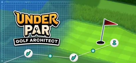 Under Par Golf Architect Free Download (v1.0.5 + ALL DLC)