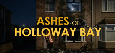 Ashes of Holloway Bay Free Download (Build 22884597)