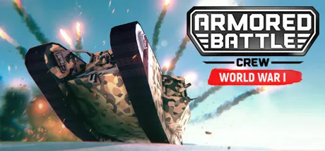 Armored Battle Crew [World War 1] - Tank Warfare and Crew Management Simulator Free Download (v0.2.6a + Founder Pack DLC)