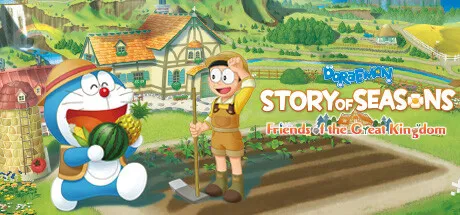 DORAEMON STORY OF SEASONS: Friends of the Great Kingdom Free Download (Build 20706661 + ALL DLC)