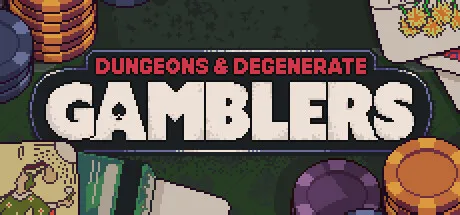 Dungeons & Degenerate Gamblers Free Download (v1.4.7)
