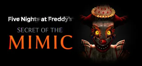 Five Nights at Freddy's: Secret of the Mimic Free Download (v1.0.20260513)