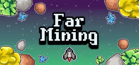 Far Mining Free Download (Build 23486684)