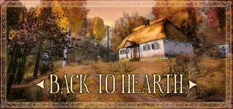 Back to Hearth Free Download (Build 21120371)