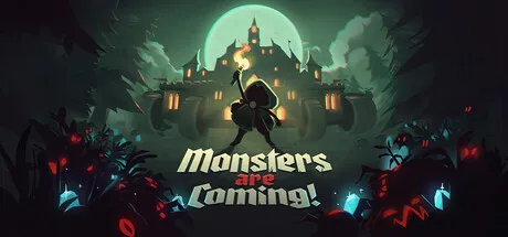 Monsters are Coming! Free Download (v1.4.13.0 + Power Corrupts DLC)