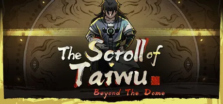 The Scroll Of Taiwu Free Download (v1.0.44 + ALL DLC)
