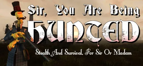 Sir, You Are Being Hunted Free Download (Build 7541510)