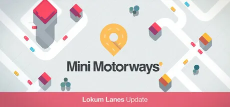 Mini Motorways Free Download (Build 23210049)