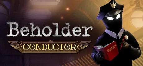 Beholder: Conductor Free Download (v1.0.4.290)