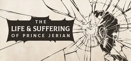 The Life and Suffering of Prince Jerian Free Download (Build 24283409 + ALL DLC)