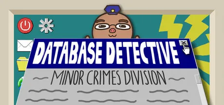 Database Detective: Minor Crimes Division Free Download (v1.01)
