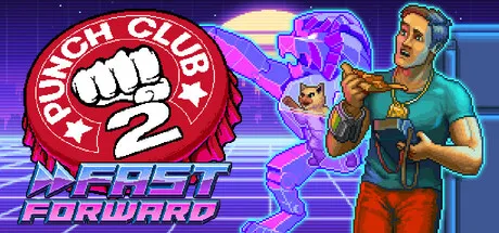Punch Club 2: Fast Forward Free Download (v1.108 + ALL DLC)