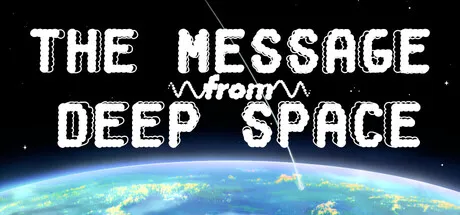 The Message from Deep Space Free Download (v1.2.1)