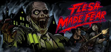 Flesh Made Fear Free Download (Build 20564545 + ALL DLC)