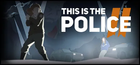 This Is the Police 2 Free Download (v1.1.1.0 )