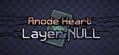Anode Heart: Layer Null Free Download (v1.1.2)