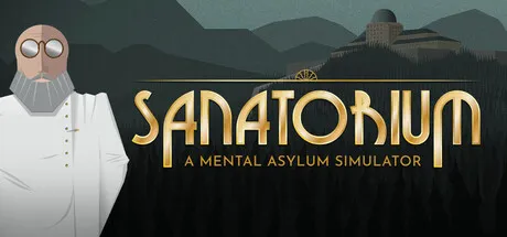 Sanatorium - A Mental Asylum Simulator Free Download (v1.01a)