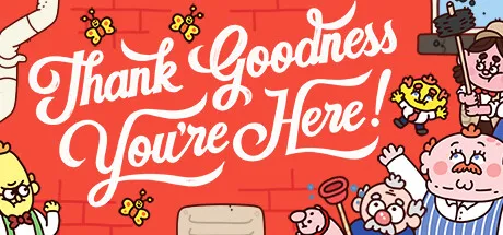 Thank Goodness You're Here! Free Download (Build 15669091)