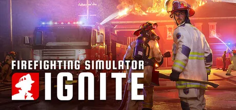 Firefighting Simulator: Ignite Free Download (v1.0041 + ALL DLC + Online)