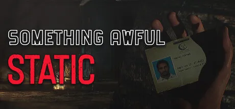 Something Awful: Static Free Download (Build 22206656)