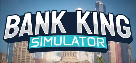 Bank King Simulator