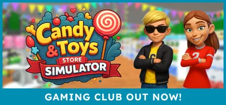 Candy & Toys Store Simulator
