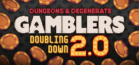 Dungeons & Degenerate Gamblers