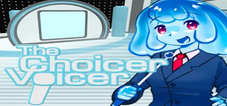 The Choicer Voicer