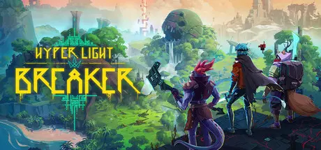 Hyper Light Breaker