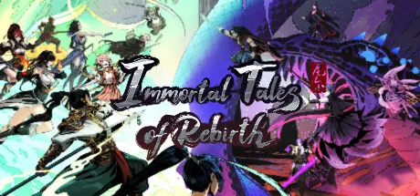百煉登神 Immortal Tales of Rebirth