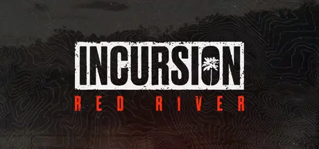 Incursion Red River