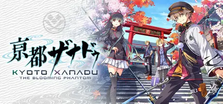 KYOTO XANADU -the Blooming Phantom