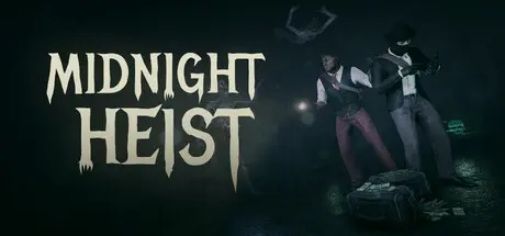 Midnight Heist