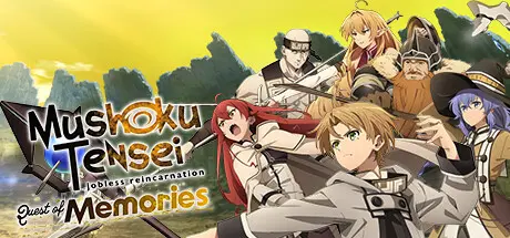Mushoku Tensei Jobless Reincarnation Quest of Memorie