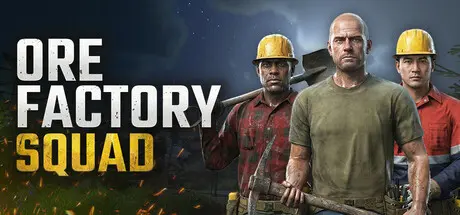 Ore Factory Squad