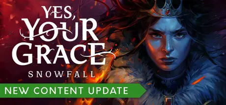 Yes, Your Grace 2: Snowfall