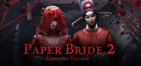 Paper Bride 2 Zangling Village Direct Download
